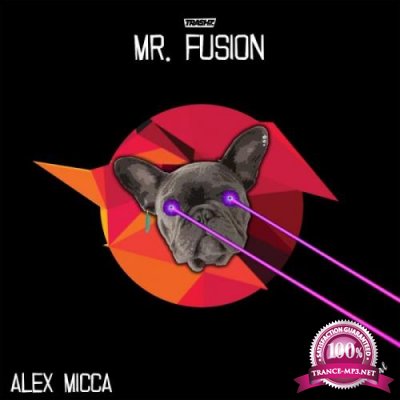Alex Micca - Mr. Fusion (2019)