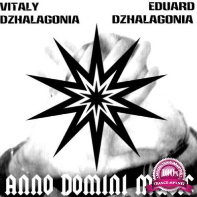 Eduard Dzhalagonia - Anno Domini Music (2019)