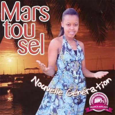 Mars Tou Se - Nouvelle Generation (2019)
