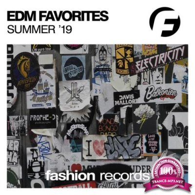 Fashion Music - Edm Favorites Summer '19 (2019)