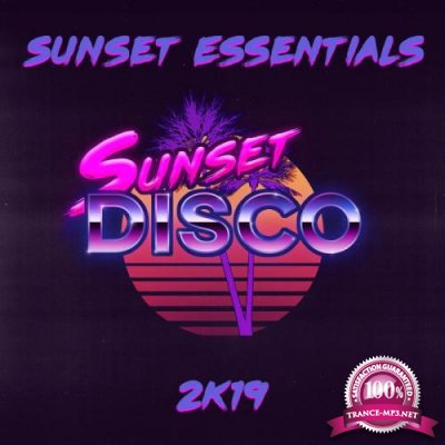 Sunset Essentials 2k19 (2019)