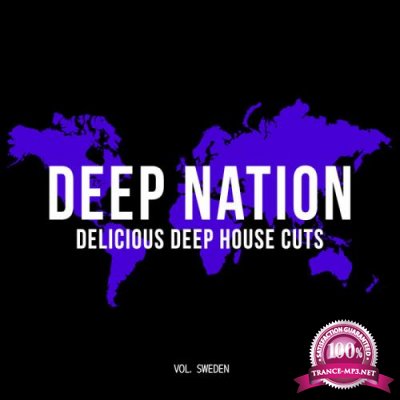 Deep Nation: Delicious Deep House Cuts Vol Sweden (2019)