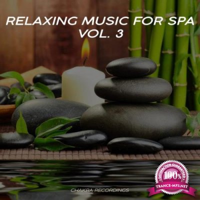 Relaxing Music For Spa, Vol. 3 (2019)