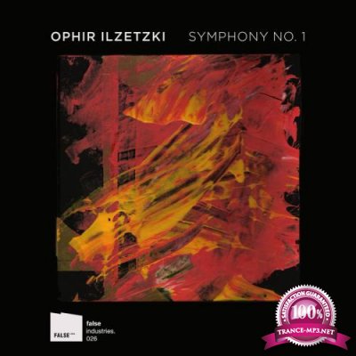 Ophir Ilzetzki - Symphony No. 1 (2019)