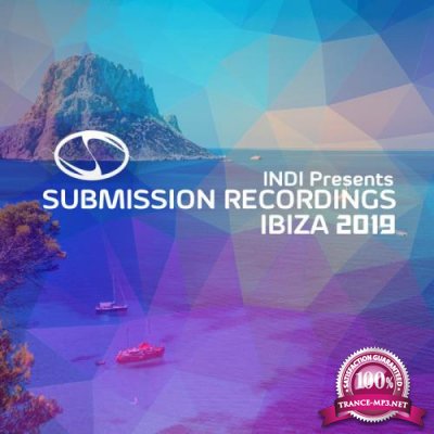 Submission Recordings Presents: Ibiza 2019 Progressive Sampler (2019)