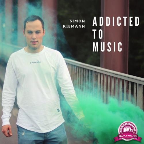 Simon Riemann - Addicted To Music (2019)