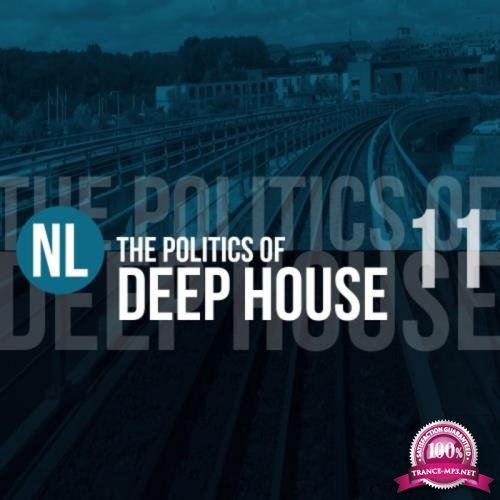 The Politics Of Deep House Vol 11 (2019)