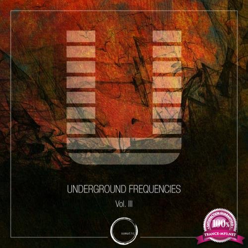 Underground Frequencies Vol 3 (2019)