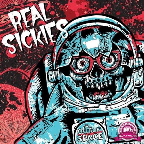 Real Sickies - Out of Space (2019)