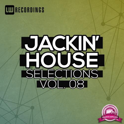 Copyright Control - Jackin' House Selections, Vol. 08 (2019)