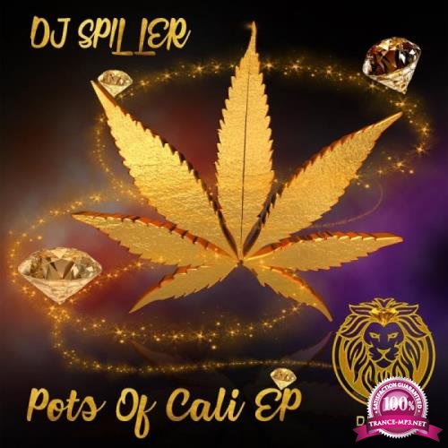DJ Spiller - Pots Of Cali EP (2019)