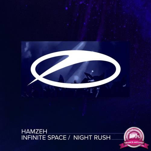 HamzeH - Infinite Space / Night Rush (2019)