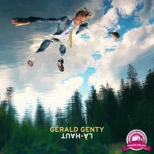 Gerald Genty - La-Haut (2019)