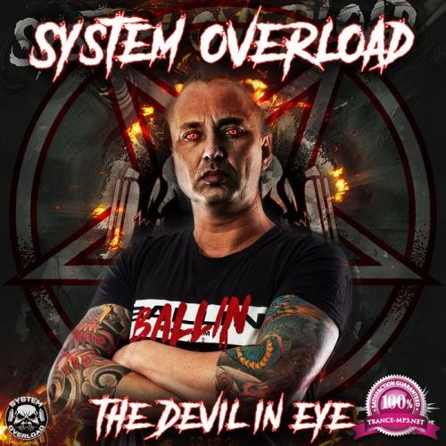 System Overload - The Devil In Eye (2019)