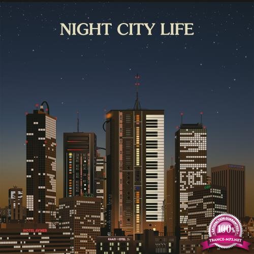 Night City Life (Compiled by Ilan Pdahtzur) (2019)