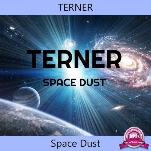 TERNER - Space Dust (2019)