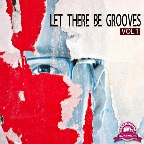 Let There Be Grooves, Vol. 1 (2019)