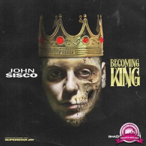 John Sisco - Becoming King (2019)