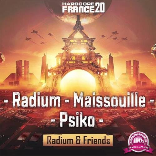 Psiko - Hardcore France 20 - Radium & Friends (2019)