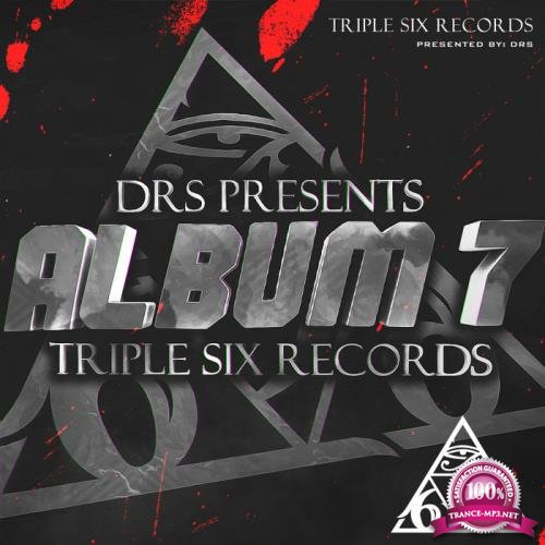 DRS Presents Triple Six Records Album 7.0 (2019)