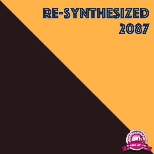 Re-Synthesized 2087 (2019)