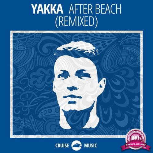 Yakka - After Beach (Remixed) (2019)