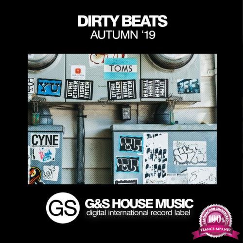 G&S House Music - Dirty Beats (Autumn '19) (2019)