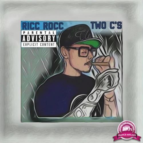 Ricc Rocc - Two C's (2019)