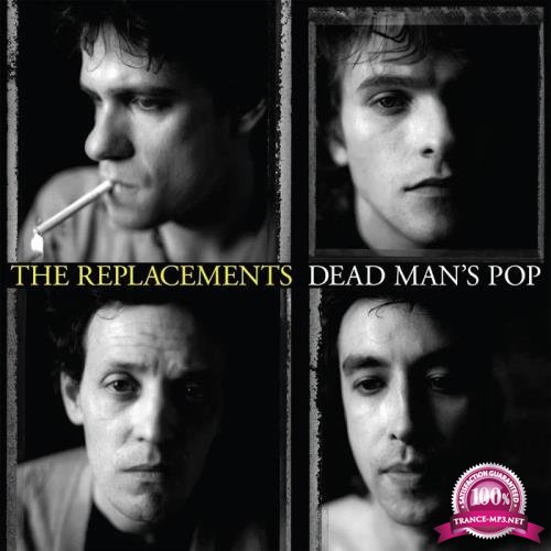 The Replacements - Dead Man's Pop (2019)