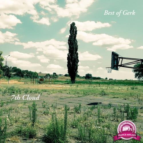 7th Cloud: Viktor Gerk - Best of Gerk (2019)