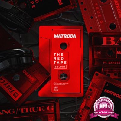 Matroda - The RED Tape (Deluxe) (2019)