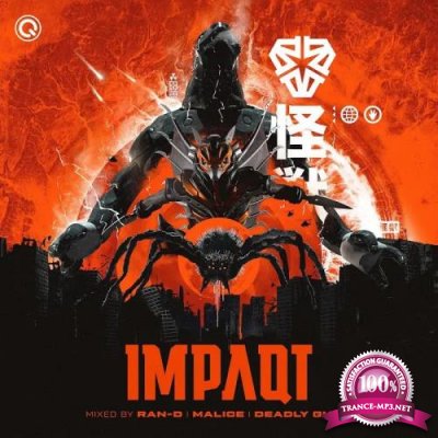 Ran-D, Malice, Deadly Guns - IMPAQT 2019 (2019)