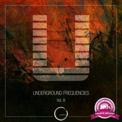 Underground Frequencies Vol 3 (2019)