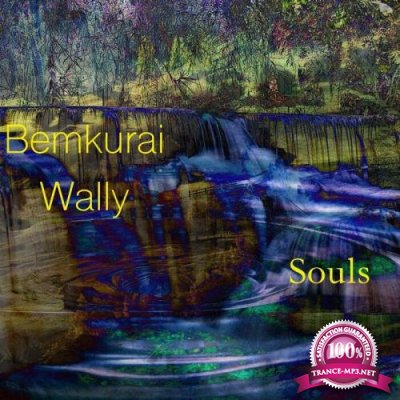 Bemkurai Wally - Souls (2019)