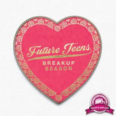 Future Teens - Breakup Season (2019)