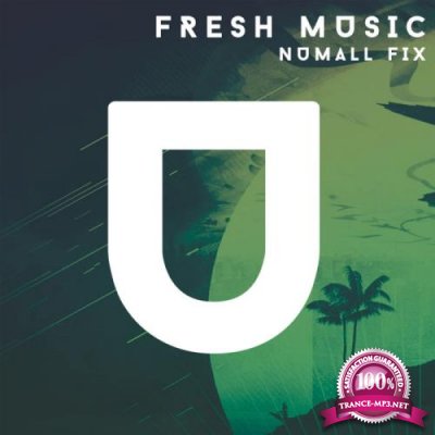 Numall Fix - Fresh Music (2019)