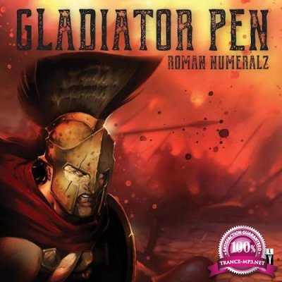Gladiator Pen - Roman Numeralz (2019)