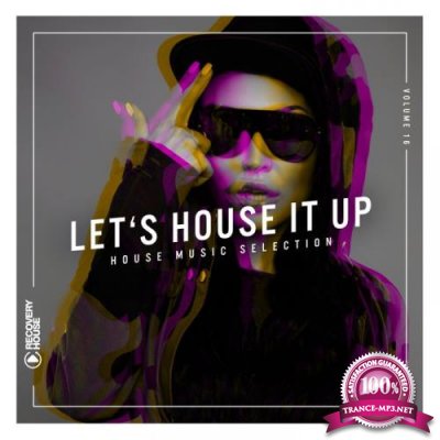 Let's House It Up, Vol. 16 (2019)