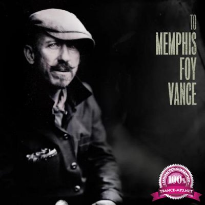 Foy Vance - To Memphis (2019)