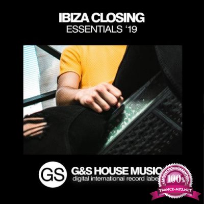 G&S House Music - Ibiza Closing Essentials '19 (2019)