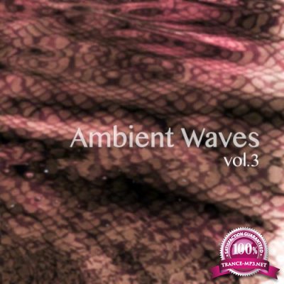 DY MO Music - Ambient Waves, Vol. 3 (2019)