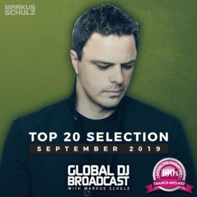 Markus Schulz - Global DJ Broadcast Top 20 September 2019 (2019)