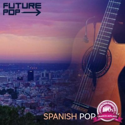 Future Pop - Spanish Pop Rock (2019)