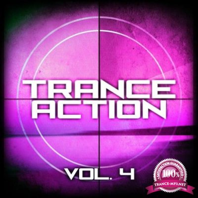 Trance Action, Vol. 4 (2019)