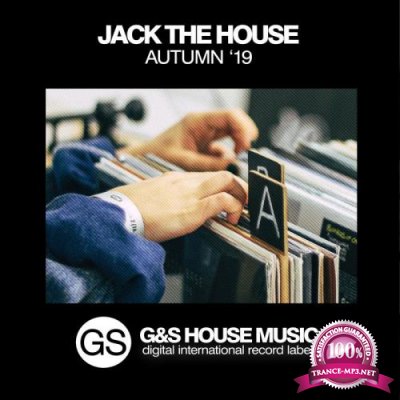 G&S House Music - Jack The House (Autumn '19) (2019)