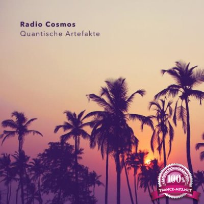 Radio Cosmos - Quantische Artefakte (2019)