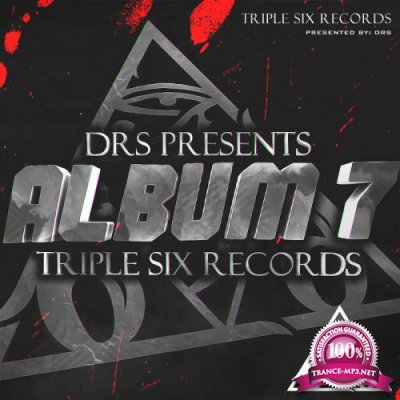 DRS Presents Triple Six Records Album 7.0 (2019)