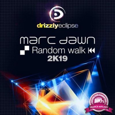 Marc Dawn - Random Walk 2K19 (2019)