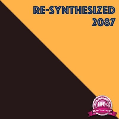 Re-Synthesized 2087 (2019)