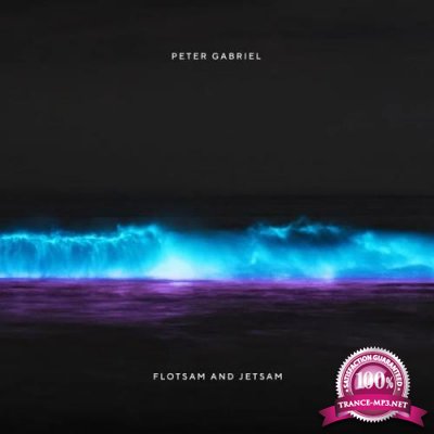 Peter Gabriel - Flotsam And Jetsam (2019)